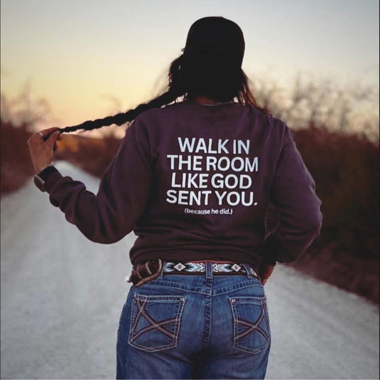 Like God sent you Crewneck