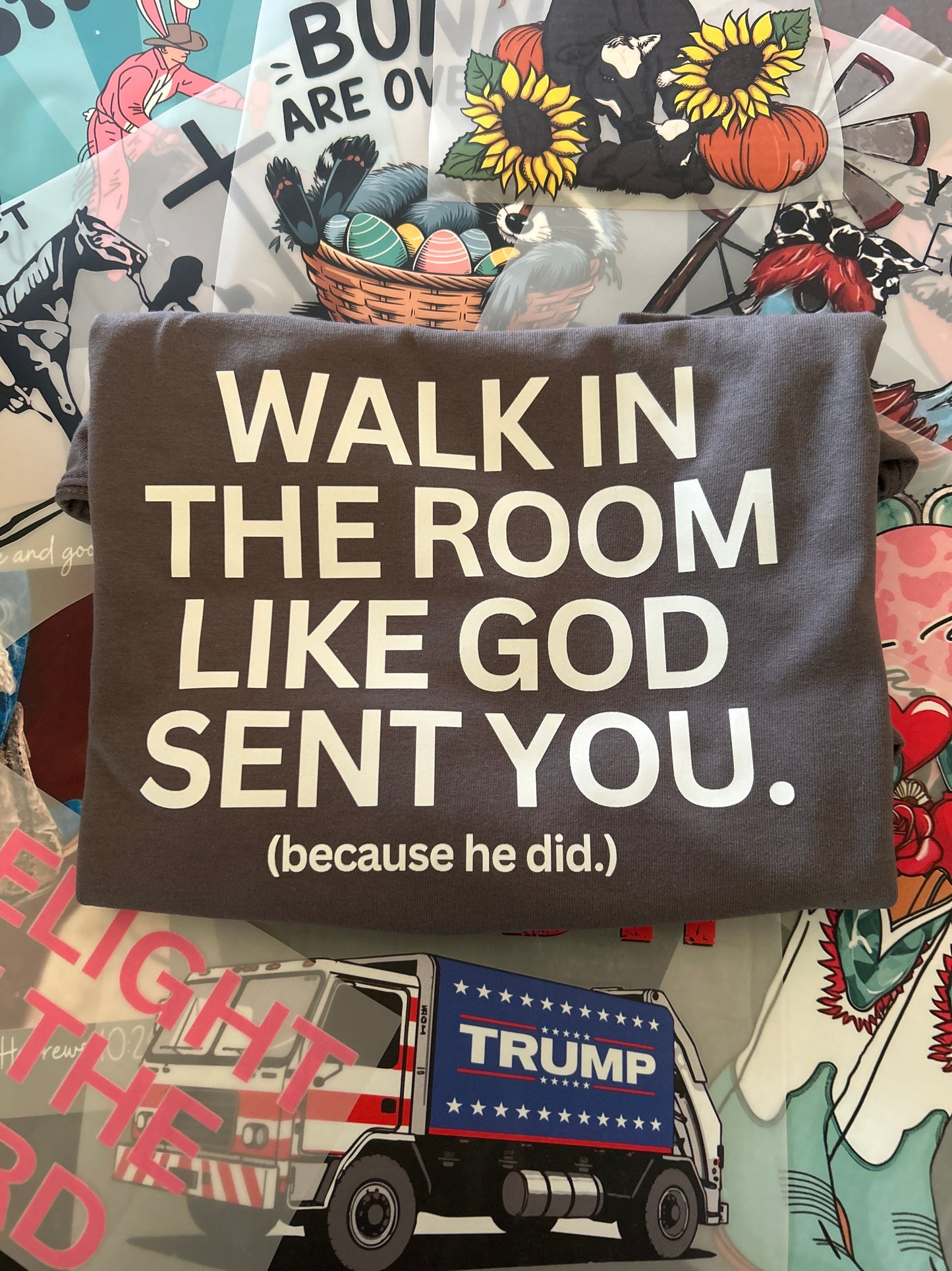 Like God Sent You. Tshirt