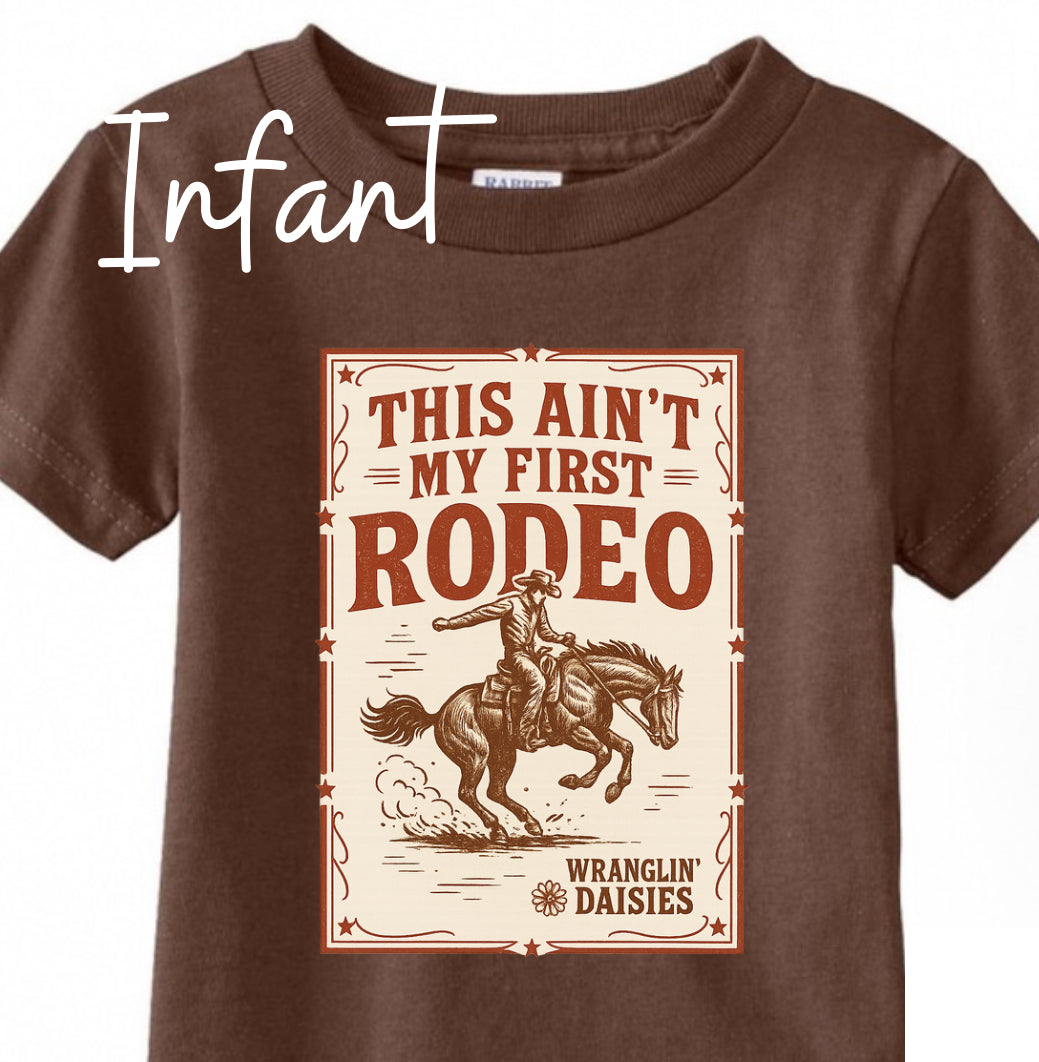 This ain’t my first rodeo tee
