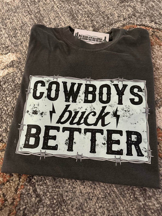 Cowboys Buck Better graphic tee - Comfort Colors
