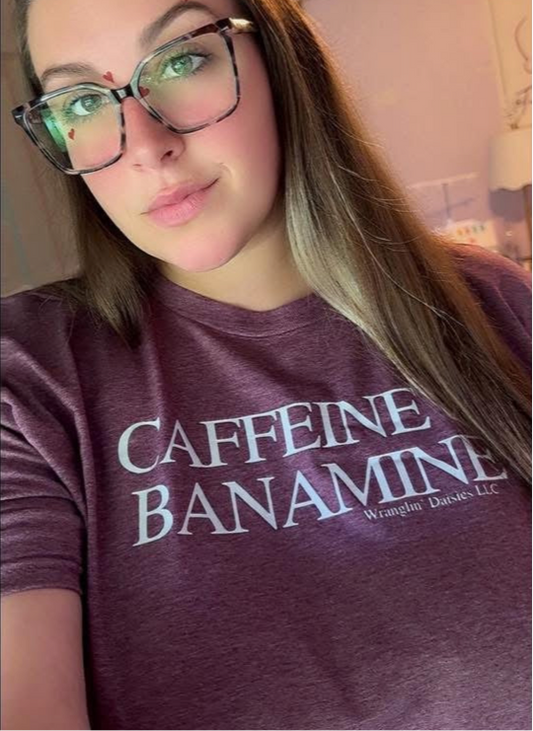 Caffeine & Banamine Tee (short sleeve)