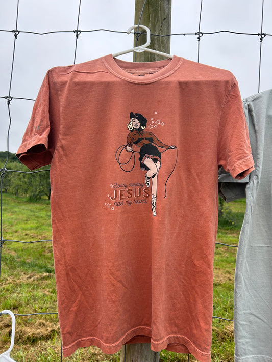 Sorry Cowboy, Jesus has my heart CC tee
