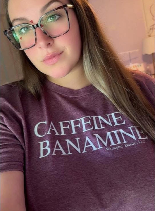 Caffeine & Banamine Tee