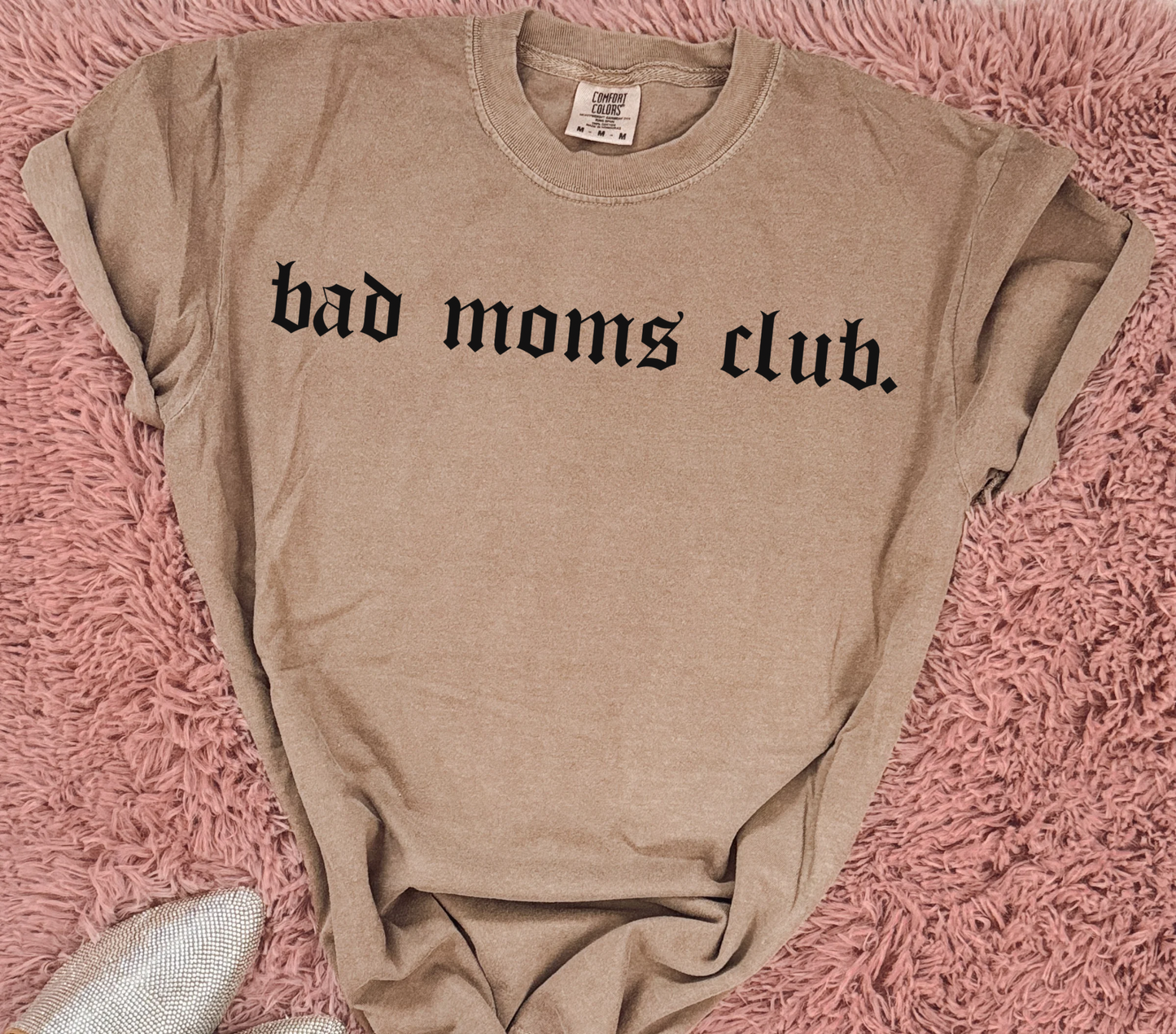 Bad Moms Club Tee