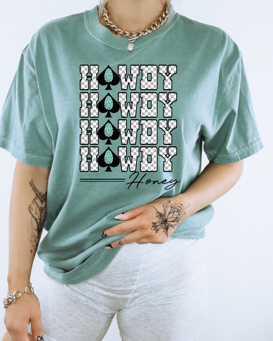 Howdy Honey Tee