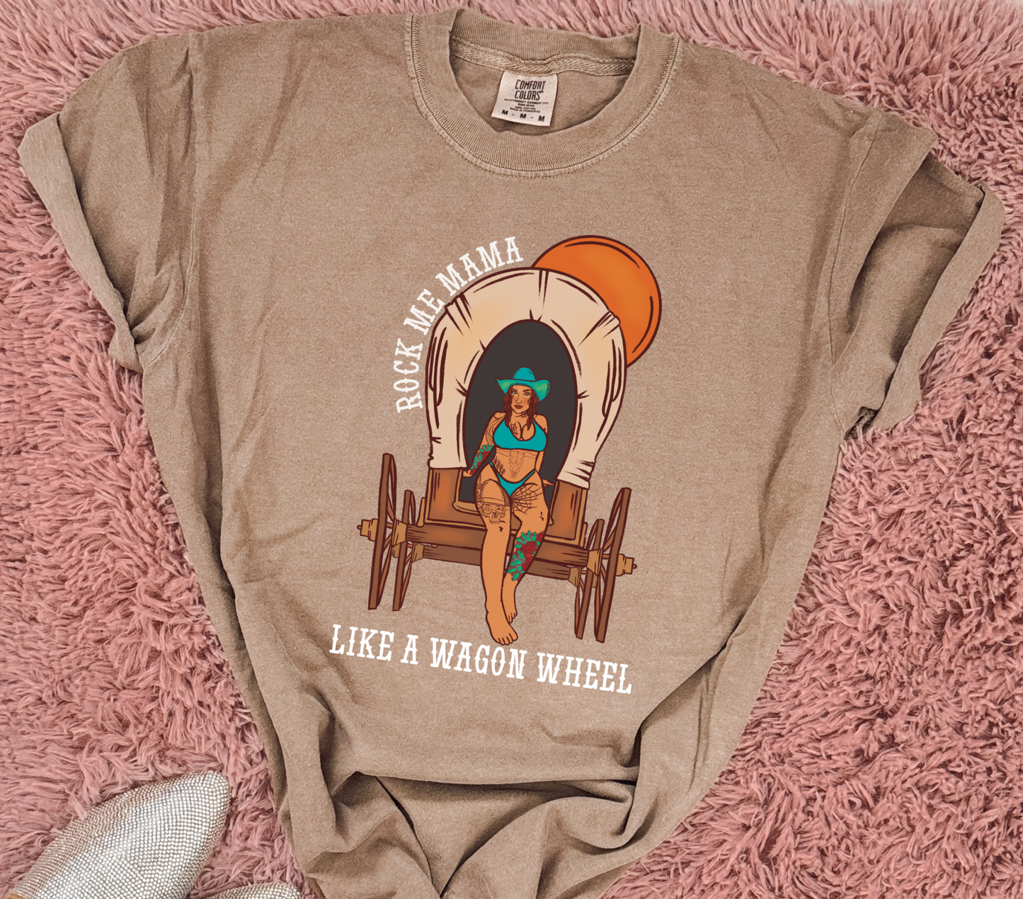 Rock Me Mama like a Wagon Wheel Tee